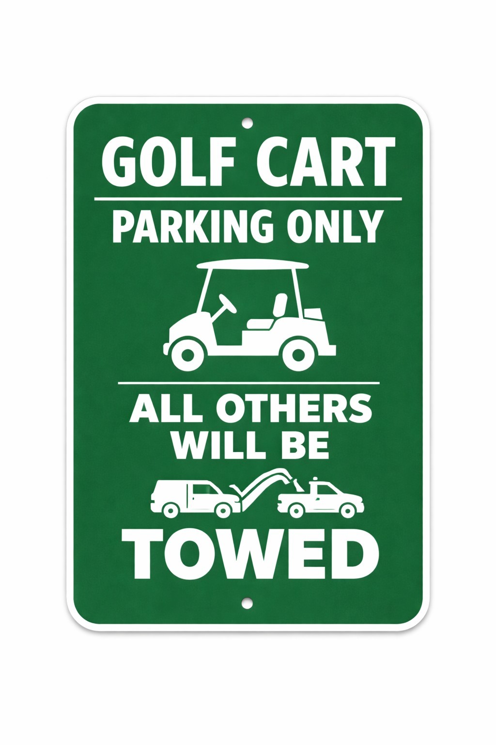 Golf Cart Parking Only Sign Funny Golf Cart Will Be Towed Metal Sign Golf Course