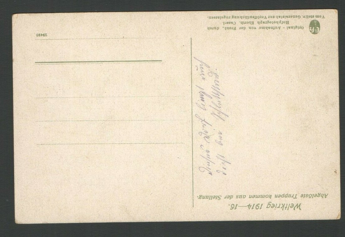Vintage Postcard WELTKRIEG 1914-16 Abgeloste Trappen kommen aus der Stellung