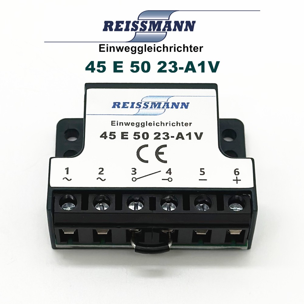 REISSMANN 45 E 50 23-A1V Half Wave Rectifier 45E5023-A1V