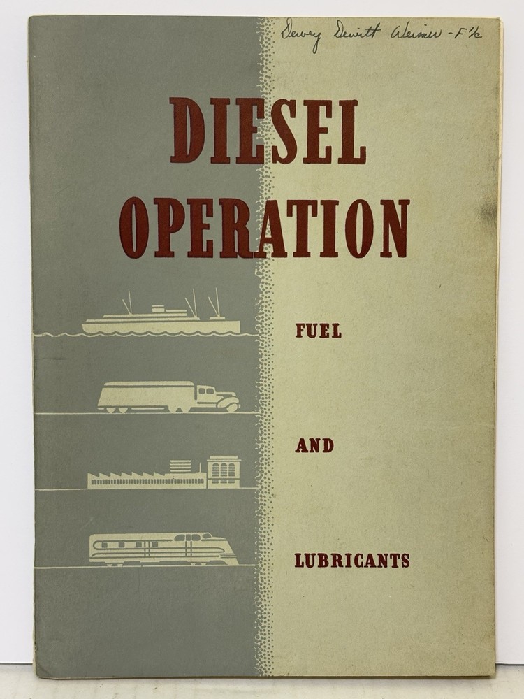 WW2 - 1942 Texaco - DIESEL OPERATION  - US Navy Training Book