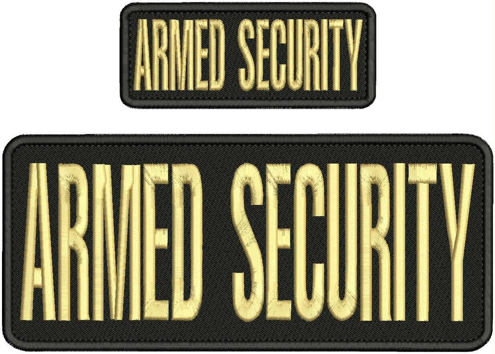 ARMED SECURITY EMBROIDERY PATCH 4X10 AND 2X5 HOOK ON BACK TAN ON BLACK
