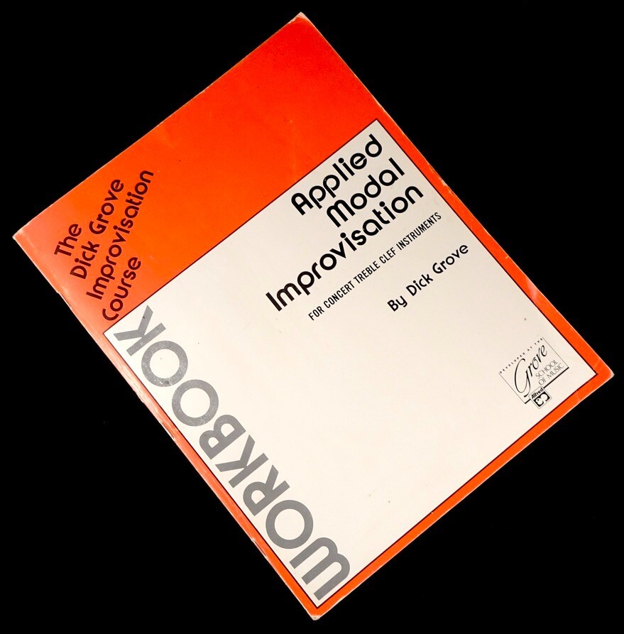 Applied Modal improvisation For Concert Treble Clef Instruments, Dick Grove