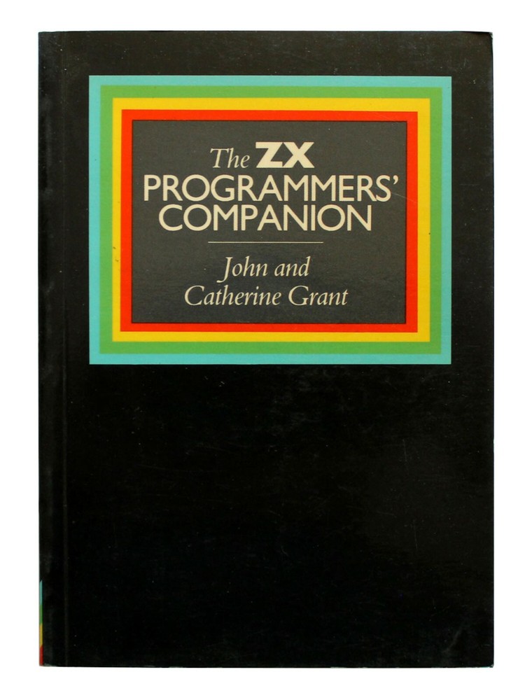 The ZX Programmers' Companion Book by Grant Vintage Computing Timex Sinclair