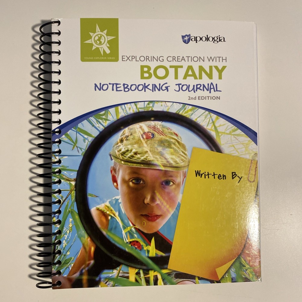 Apologia - Botany Notebooking Journal 2nd Edition Exploring Creation - Like New