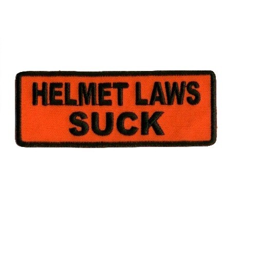HELMET LAWS SUCK PATCH