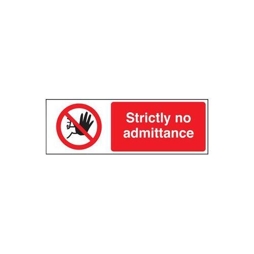 RT05856 Strictly No Admittance Plastic Sign 13203G