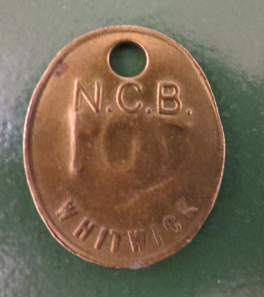 Whitwick N.C.B Brass Miners Pit Check Token marked NCB WHITWICK 701