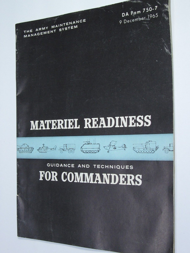 US Army Material Readiness-Guidance & Techniques For Commandrs 1965