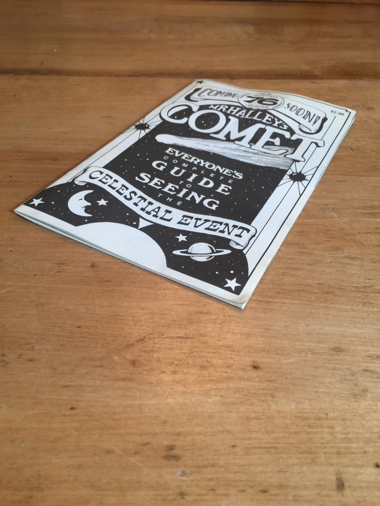 Mr. Halley's Comet: Everyone's Complete Guide to Seeing the Celestial Event