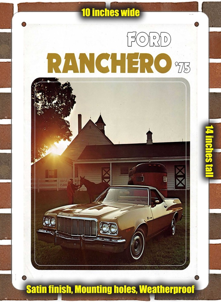 Metal Sign - 1975 Ford Ranchero