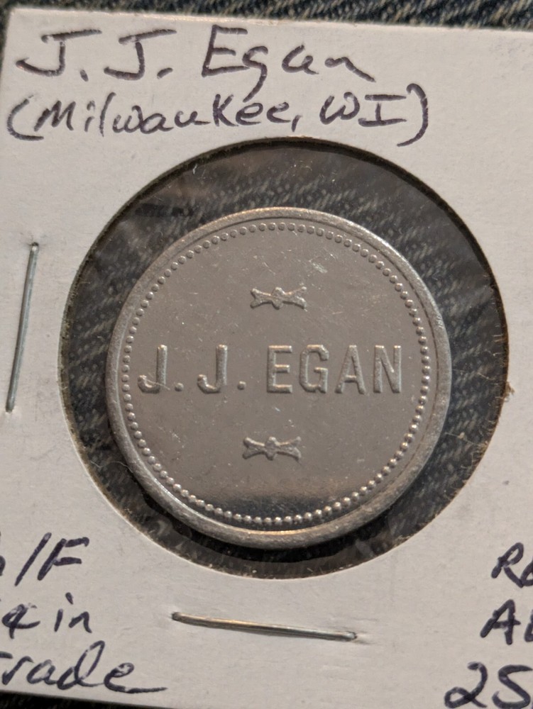 Milwaukee WI J.J. Egan 5c Token