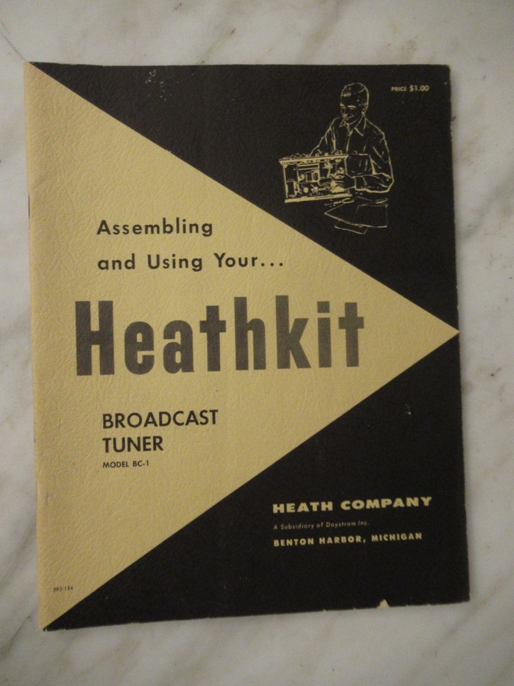 HEATHKIT MODEL BC-1 BROADCAST TUNER MANUAL - ORIGINAL