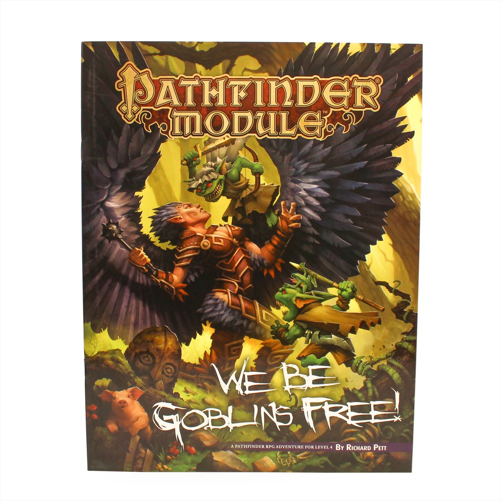 Pathfinder (RPG)  Module: We Be Goblins Free!