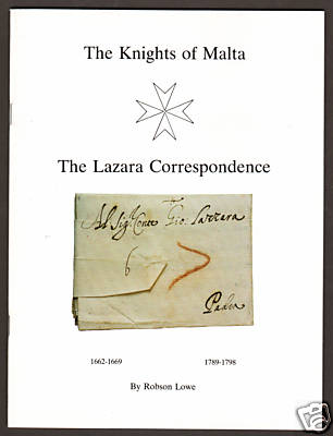 Knights of Malta - The 18th Century Lazara Correspondence, NEW pamphlet