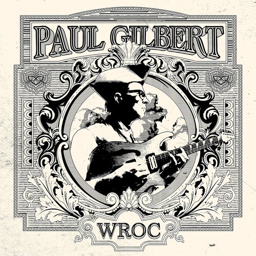 Paul Gilbert - Wroc [New CD]