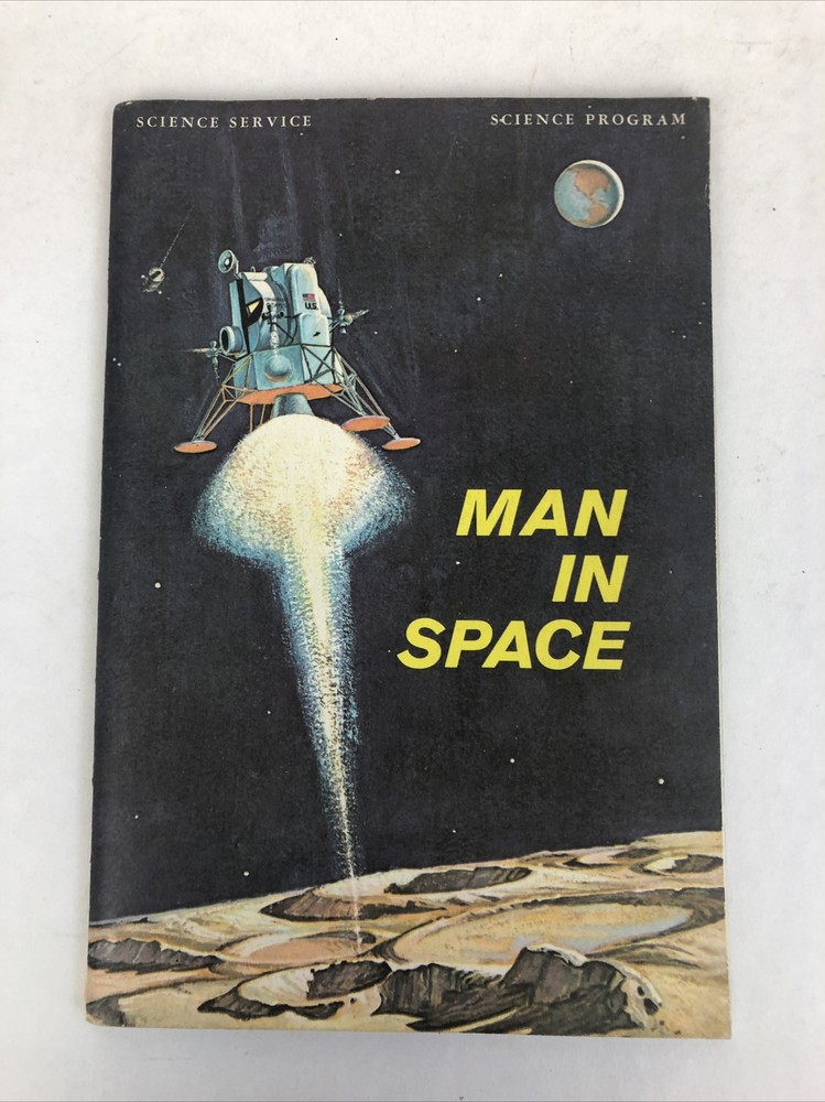 Vintage Science Service MAN IN SPACE Science Program 1971 Paperback Astronaut