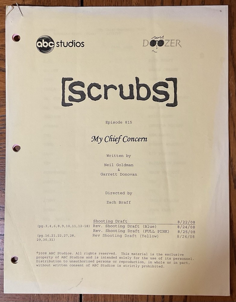 Original Scrubs Revised Shooting Draft Script Pages “My Chief Concern” #815 2008