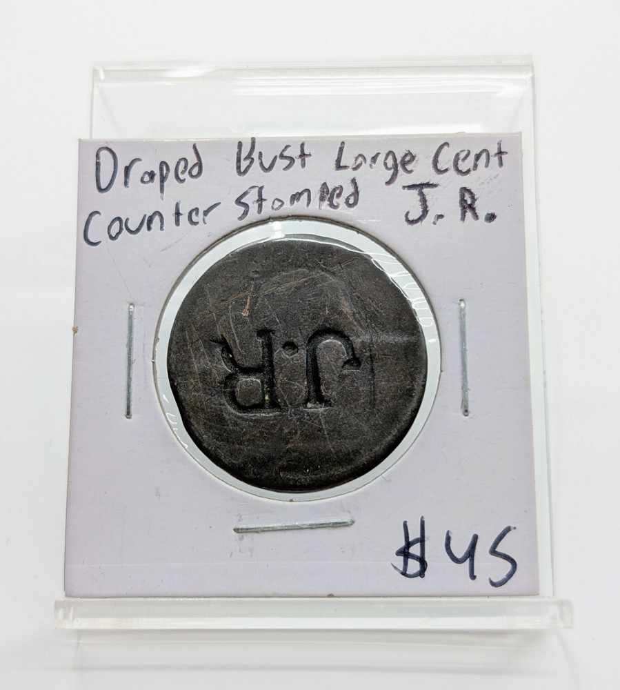 US Draped Bust Large Cent Counter Stamped "J.R."