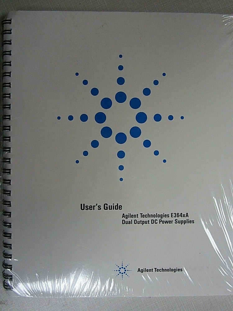 AGILENT TECHNOLOGIES E364XA DUAL OUTPUT DC POWER SUPPLIES USER'S GUIDE