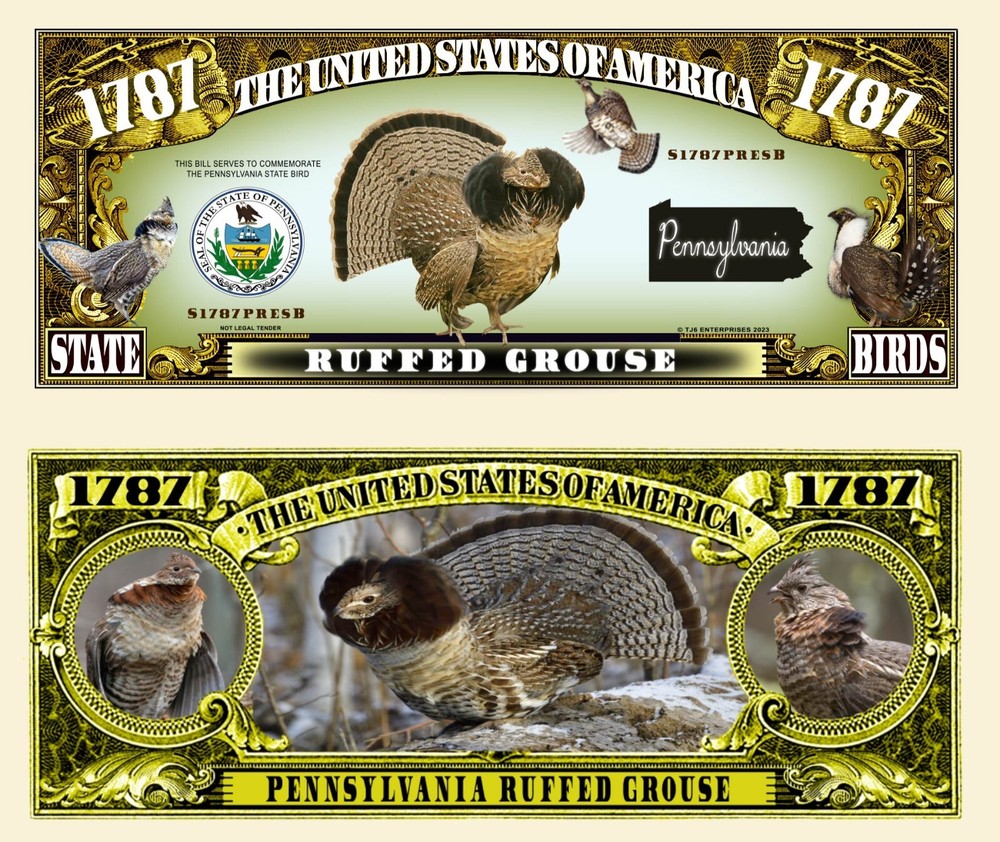 OUR PENNSYLVANIA RUFFED GROUSE NOVELTY NOTE (25 Bills)