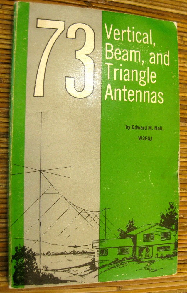 73 Vertical, Beam and Triangle Antennas on CD in Easy .pdf Format
