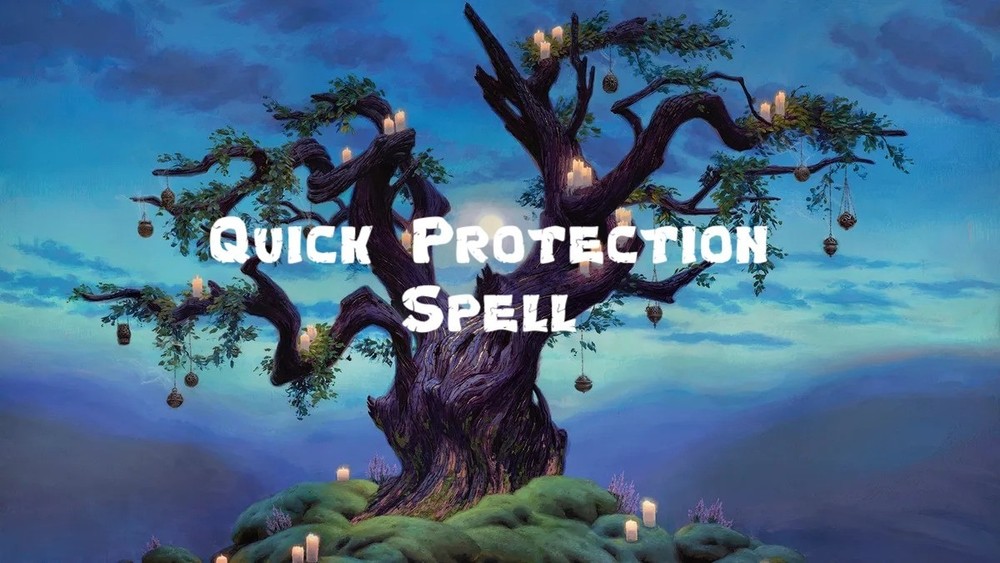 Quick Protection Spell