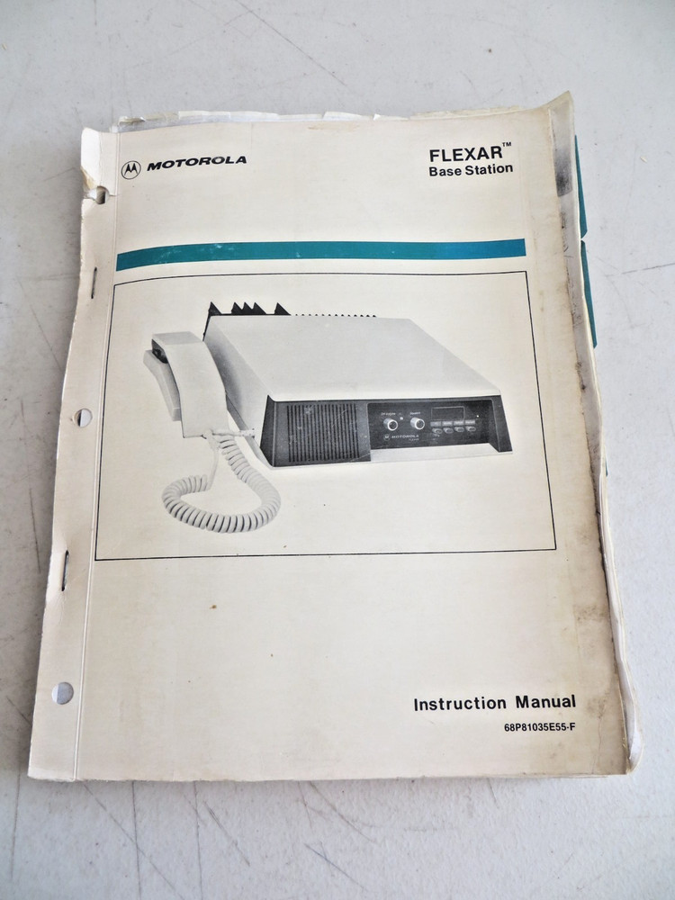 Motorola Flexar Base Station Instruction Manual 1985