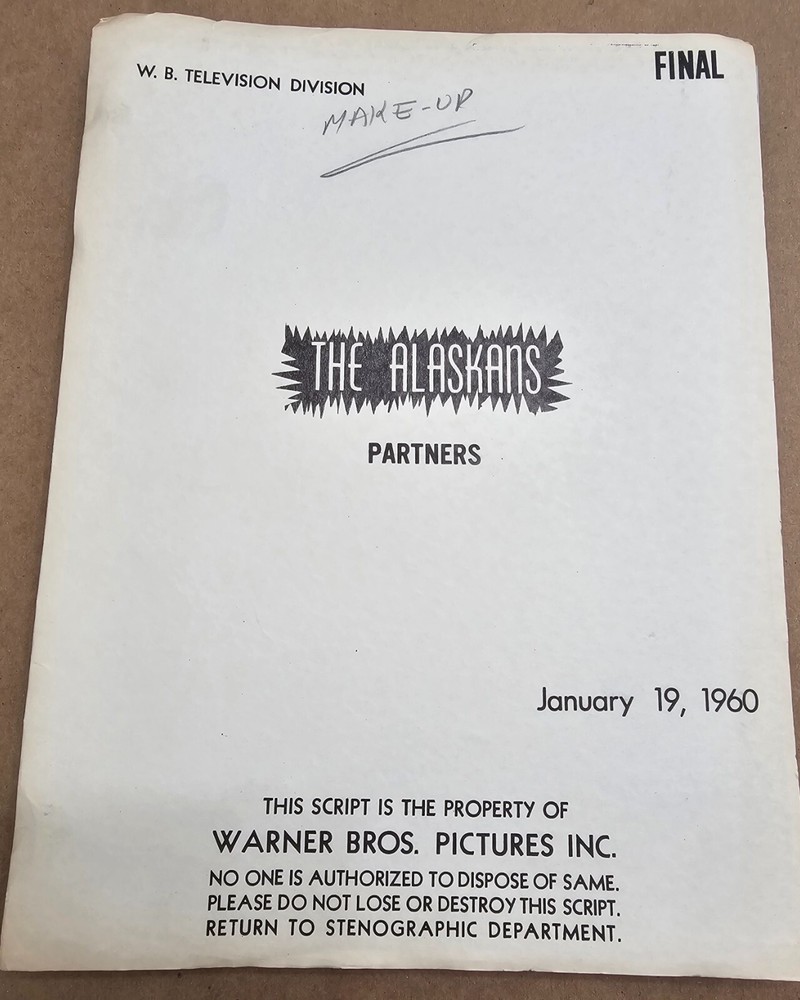 The Alaskans Original TV Script 1960 Partners