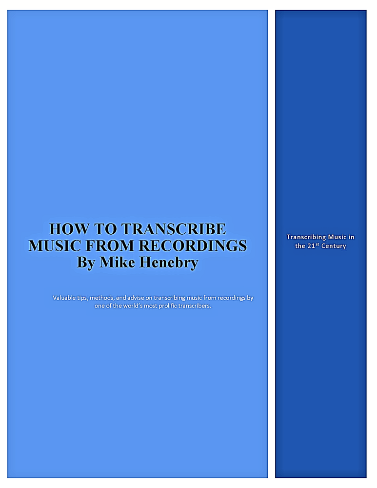 HOW TO TRANSCRIBE MUSIC FROM RECORDINGS
