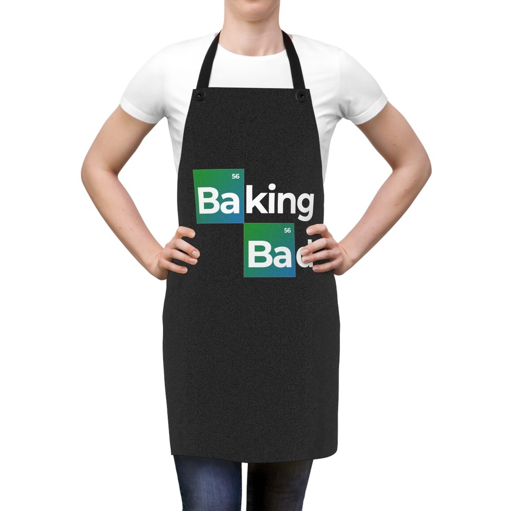 Baking Bad Apron - Fun Cooking Gift