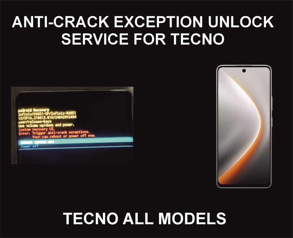 Anti Crack Exception Remove, For Tecno, All Tecno Models