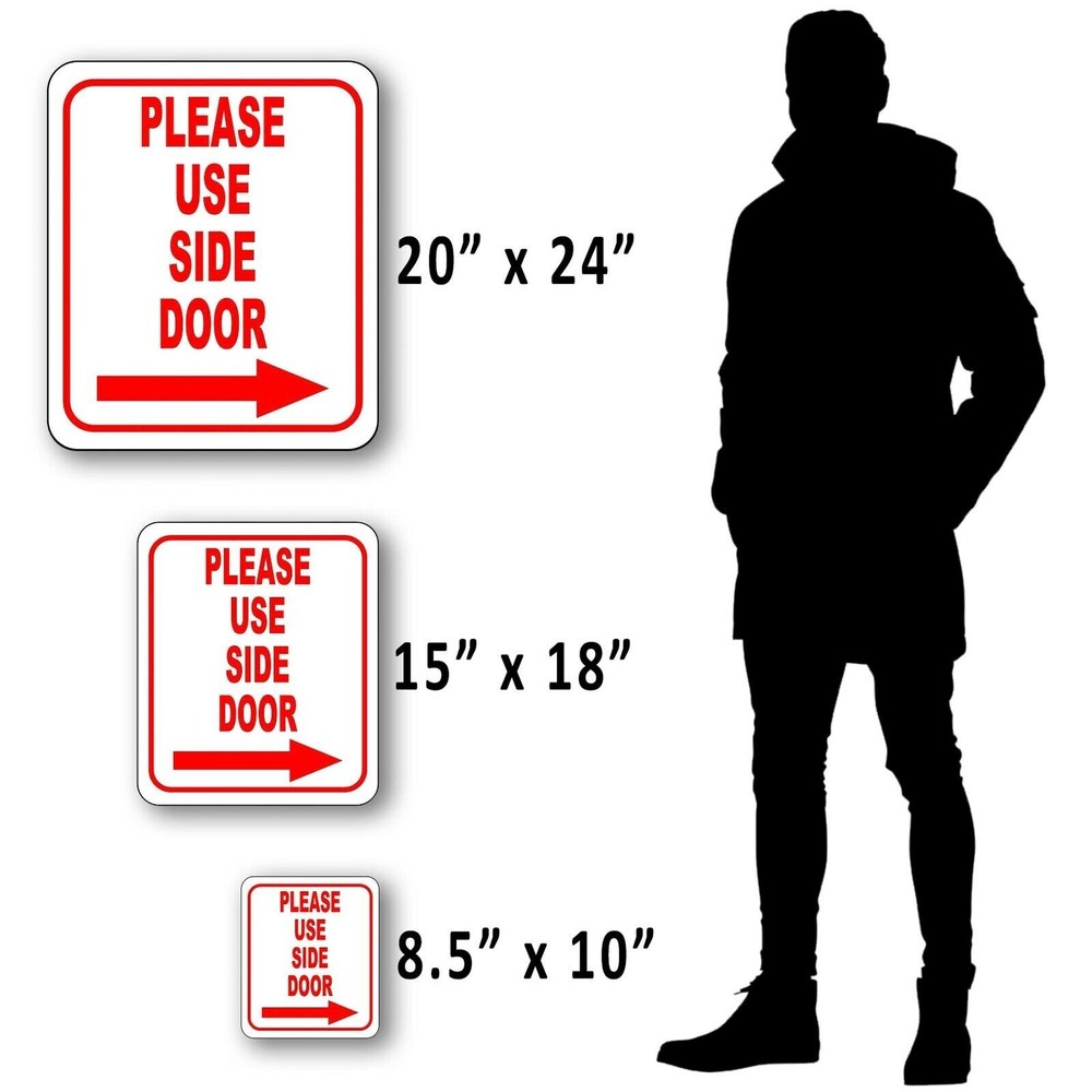 Please use side door Right Arrow Aluminum Composite Sign