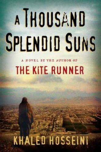 A Thousand Splendid Suns - Hardcover By Khaled Hosseini - VERY GOOD