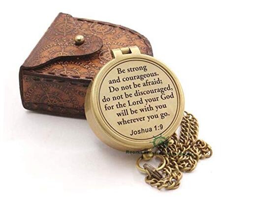 Be Strong and Courageous Compass – Joshua 1:9 Scripture Engraved – Solid Brass