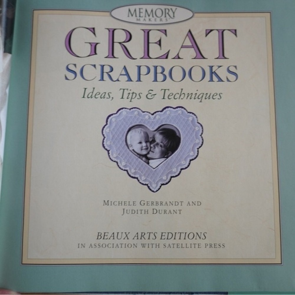 Great Scrapbooks by Hugh Levin & Memory Makers