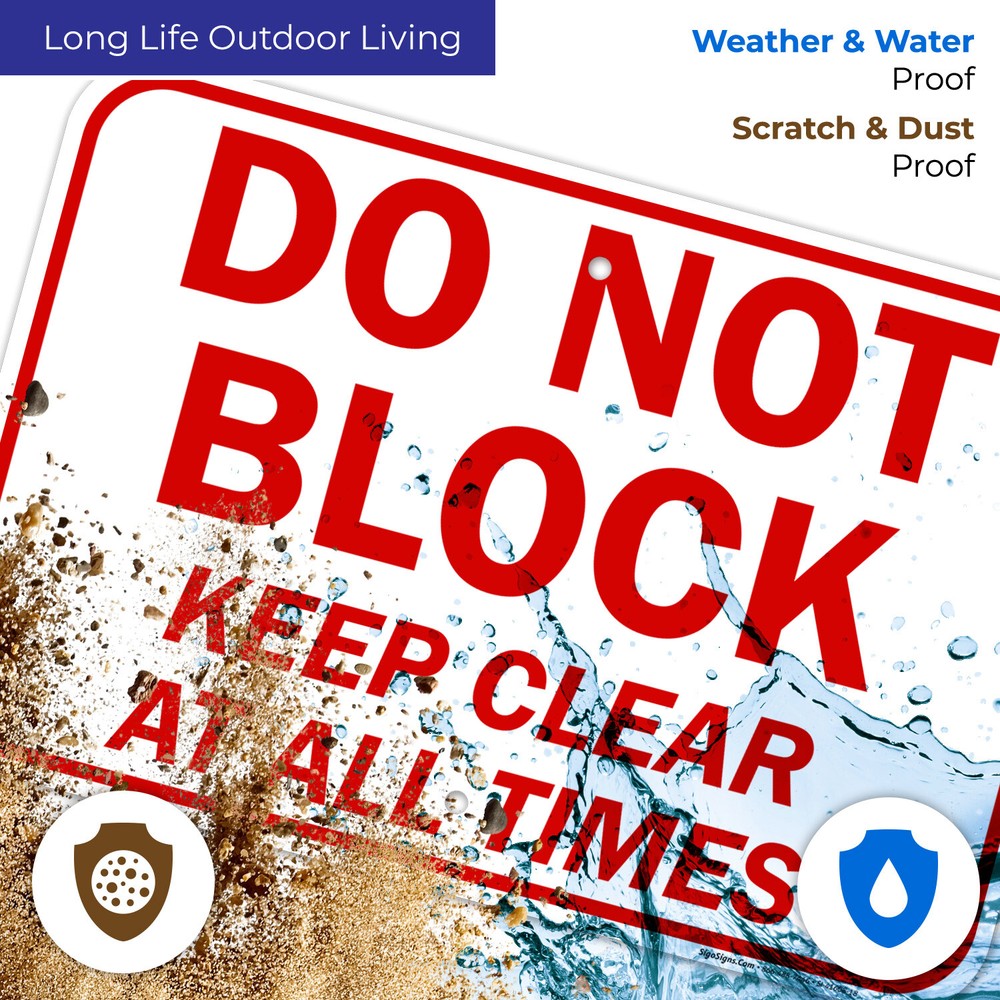 Do Not Block, Keep Clear Sign,