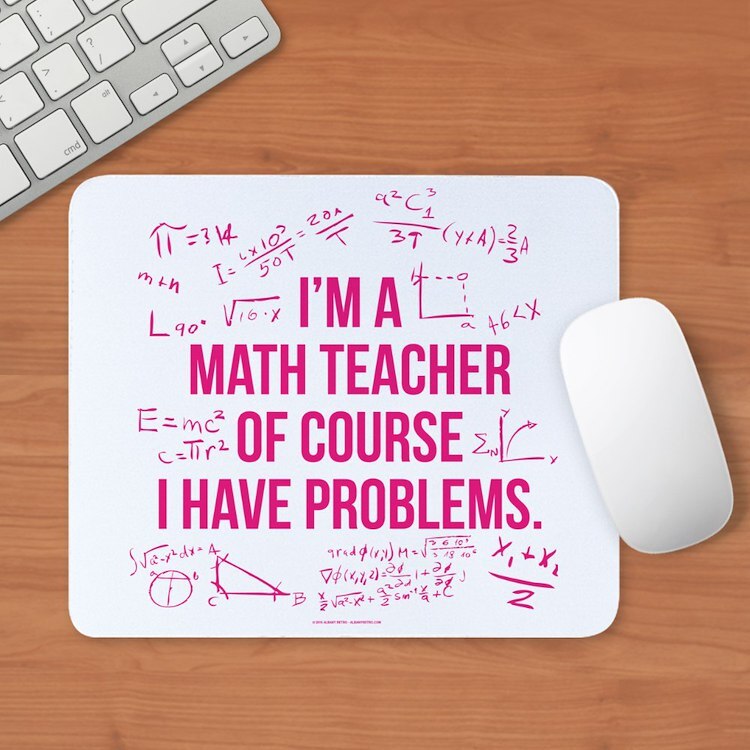 CafePress Math Teacher Problems Mousepad (550137022)