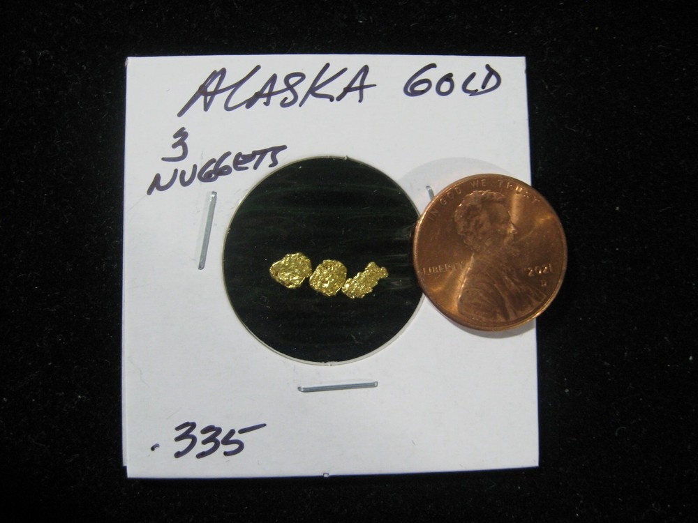 3 ALASKA GOLD NUGGETS .335 GRAM