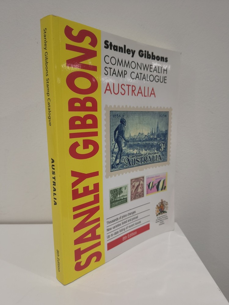 Stanley Gibbons Commonwealth Stamp Catalogue Australia 8th Edition Book 2013