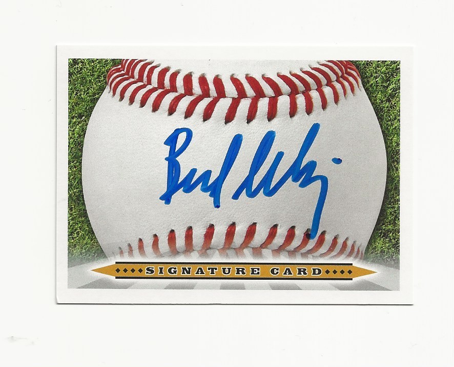 BUD   SELIG    MLB     AUTOGRAPHED    CARD