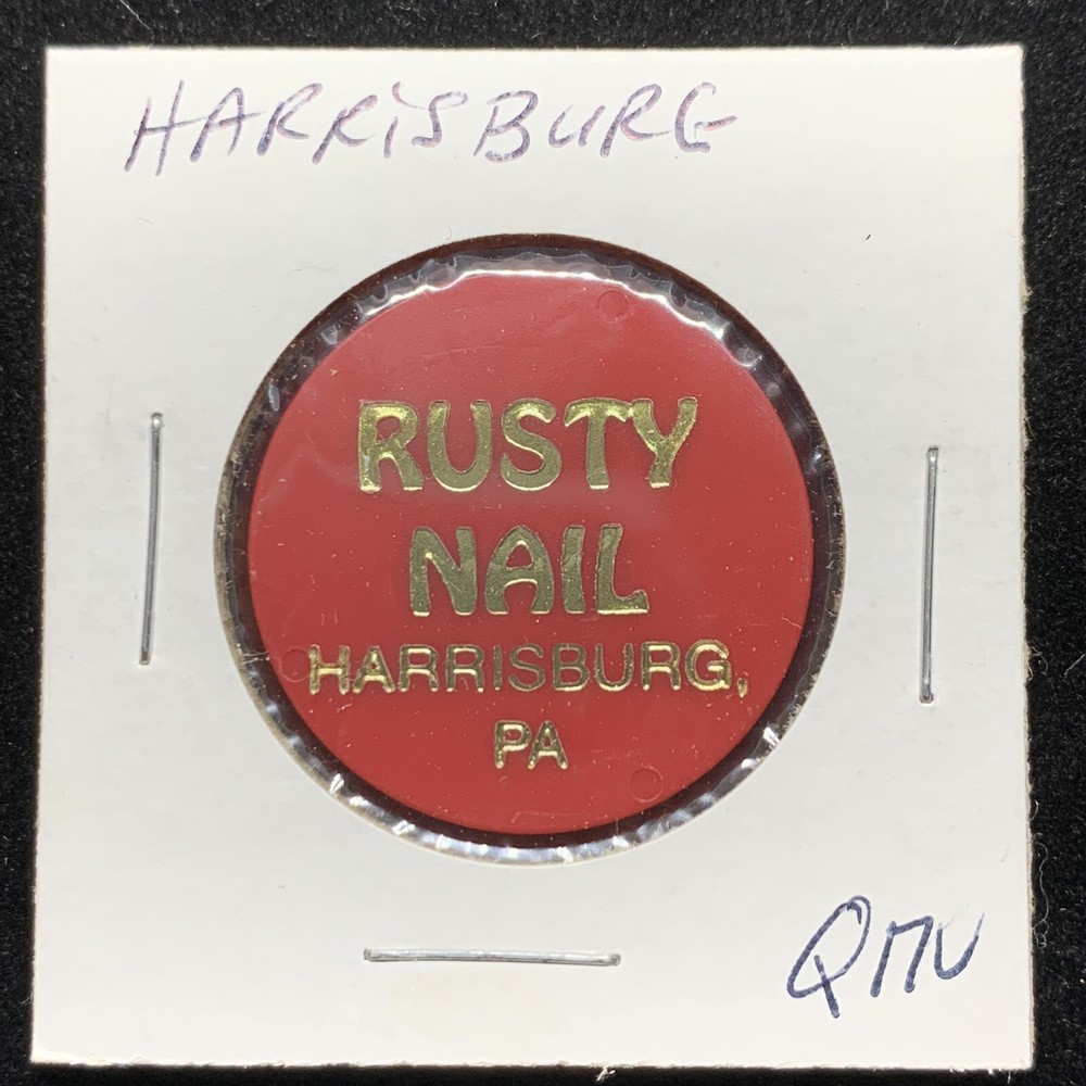 Rusty Nail Harrisburg, PA Token P177