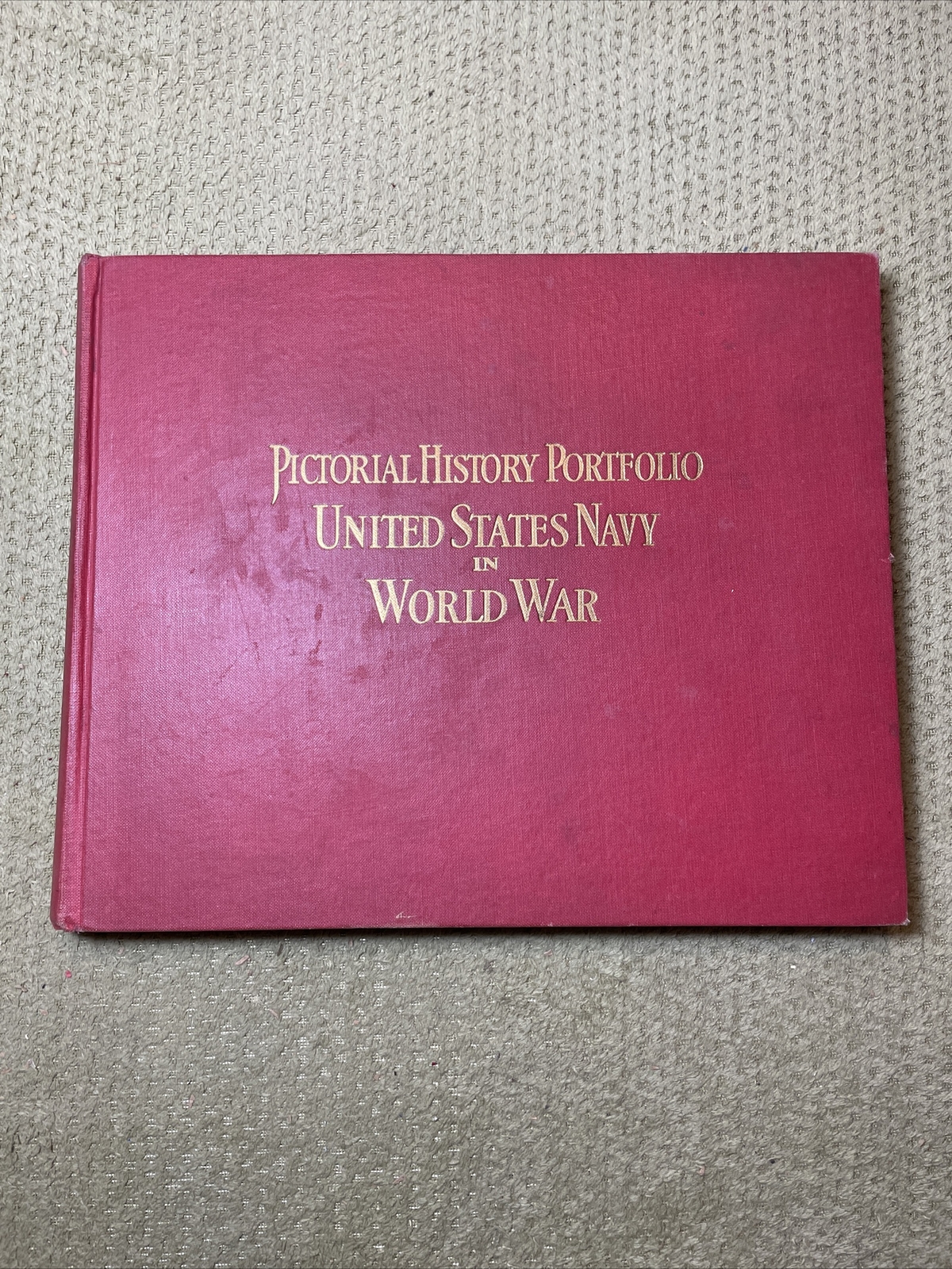 Pictorial History Portfolio - United States Navy in World War I - 1921 WWI Photo