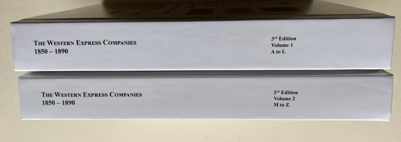 THE WESTERN EXPRESS COMPANIES 1850-1890 3rd edition 2020