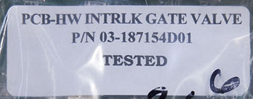 NEW ASM PN: 03-187154D01 Hardware Interlock Gate Valve Board Assembly PCB