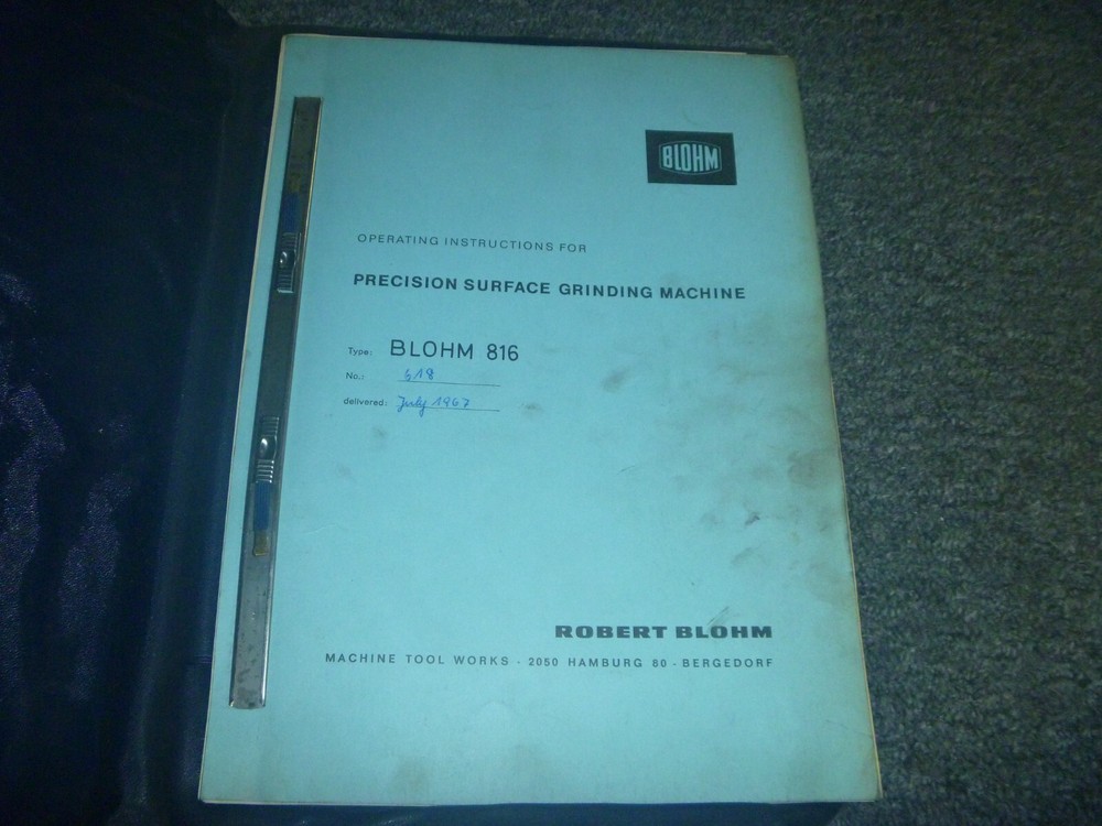 Blohm Model 816 Precision Surface Grinder Owner Operator Instruction Manual xz