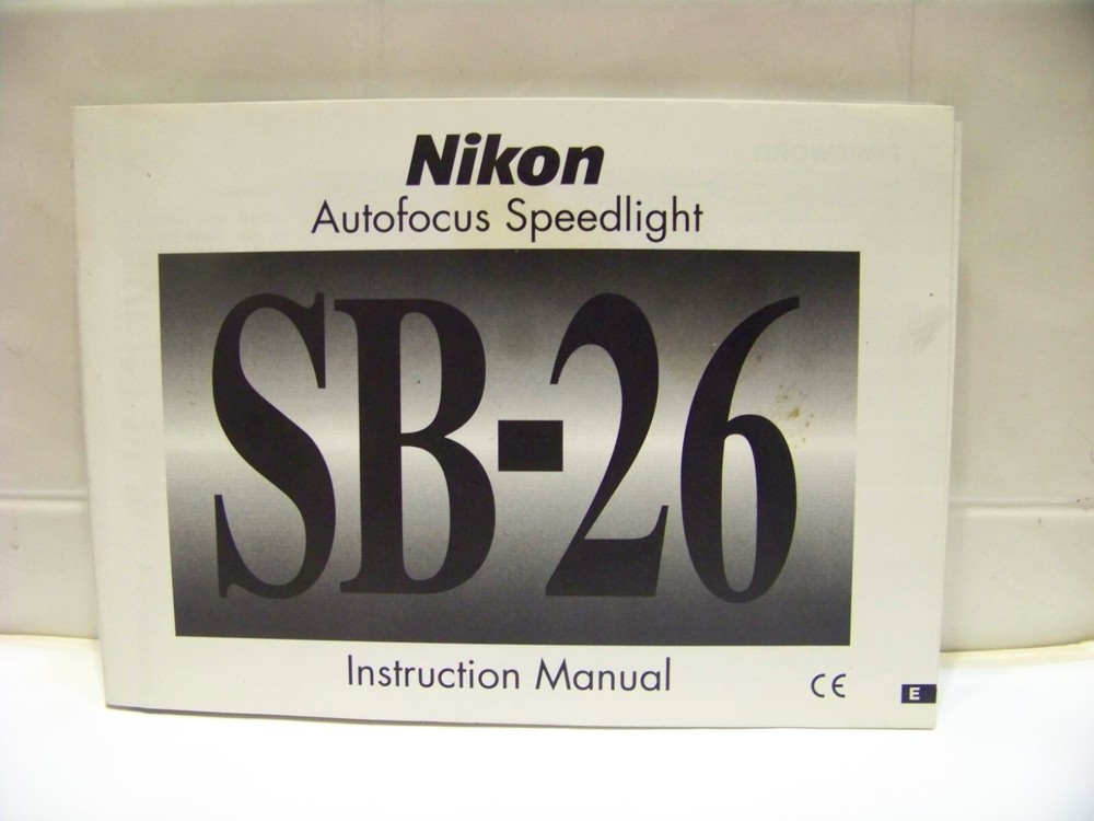 Nikon SB-26 Camera Autofocus Speedlight - User Instruction Manual photography