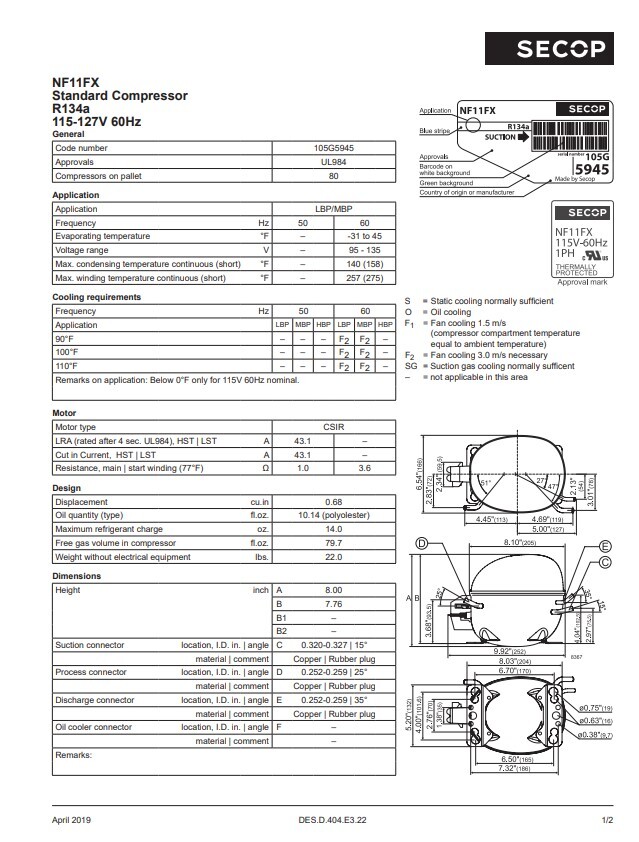 Secop NF11FX-2 R134a Hermetic Refrigeration Compressor 1250 BTU LBP 4840 BTU