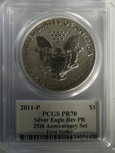 2011 Bullion Silver Eagles PCGS PR-70 Silver Eagle Reverse PR. First Strike