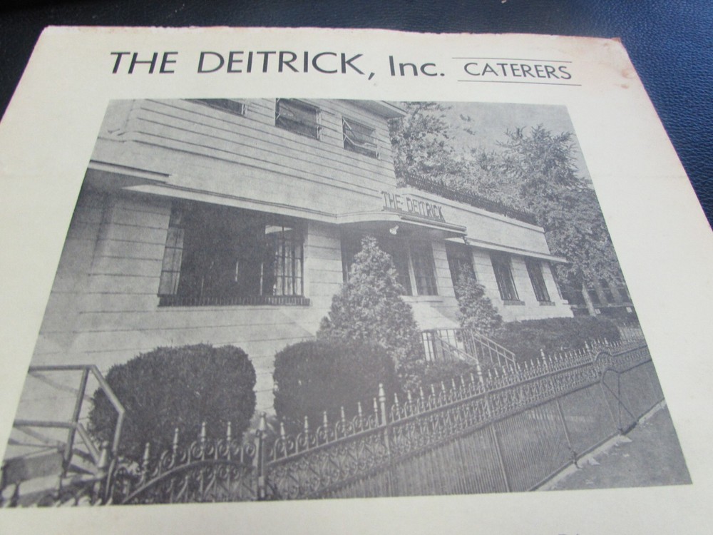 ORIGINAL - THE DEITRICK - CATERERS - SCRANTON PA - MENU