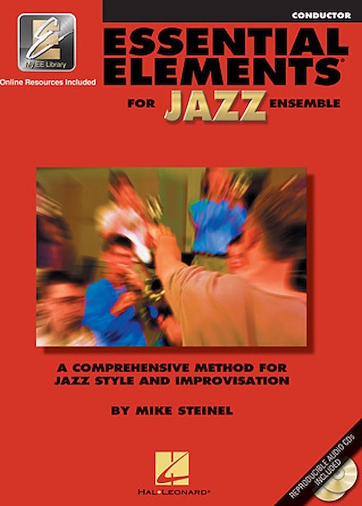 Essential Elements for Jazz Ensemble - Conductor - A Comprehensive Method for...